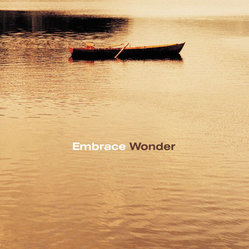 Embrace - Wonder