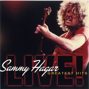Sammy Hagar - Greatest Hits LIVE! (Live)