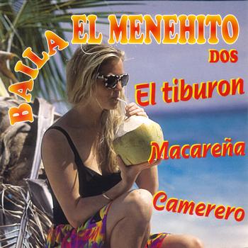 Various Artists - El Tiburon Baila El Menehito Dos