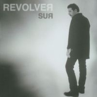 Revolver - Sur
