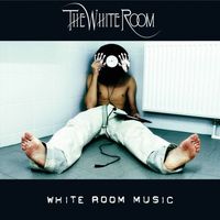 The White Room - White Room Music (Explicit)