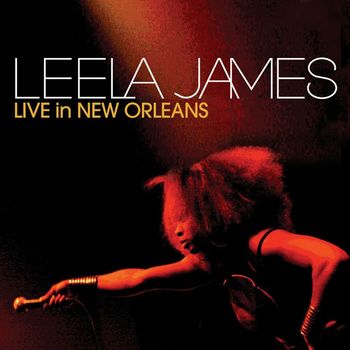 Leela James - Live In New Orleans