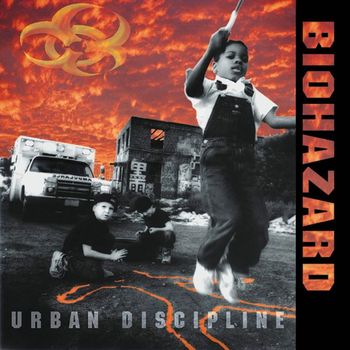 Biohazard - Urban Discipline (Explicit)