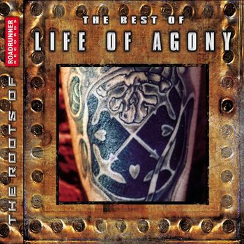 Life Of Agony - The Best of Life of Agony