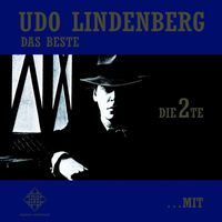 Udo Lindenberg & Das Panik-Orchester - Das Beste - Die 2te ... Mit und ohne Hut