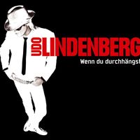 Udo Lindenberg - Wenn du durchhängst (Maxi)