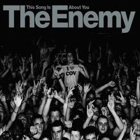 The Enemy - This Song Is About You (1 track DMD 7 Digital)