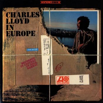 Charles Lloyd Quartet - Charles Lloyd In Europe