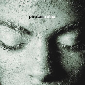 Los Piratas - Relax