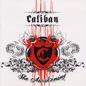 Caliban - The Awakening (Explicit)