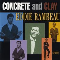Eddie Rambeau - Concrete And Clay
