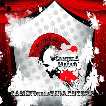 Canteca de macao - Camino de la vida entera