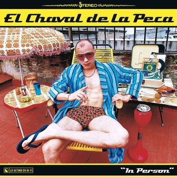 El Chaval De La Peca - In Person