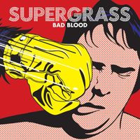 Supergrass - Bad Blood