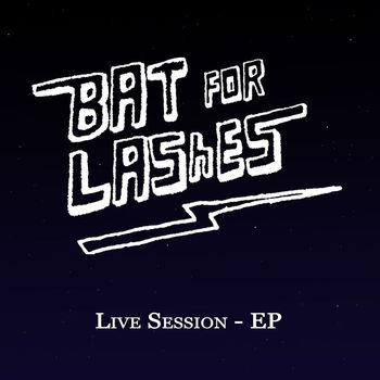 Bat For Lashes - Live Session - EP