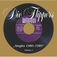 Die Flippers - Singles Vol. 2 (1980 - 1988)
