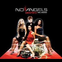 No Angels - Destiny Reloaded