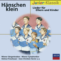Wiener Sängerknaben - Hänschen klein - Lieder für Mutter und Kind