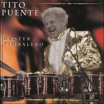 Tito Puente - Master Timbalero