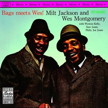 Milt Jackson, Wes Montgomery - Bags Meets Wes