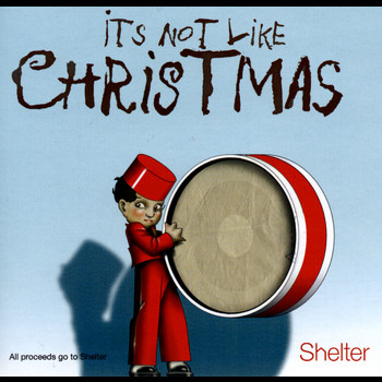 Various Artists - It's Not Like Christmas