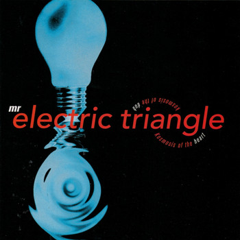 Mr. Electric Triangle - Kosmosis Of The Heart / Kosmosis Of The Dub