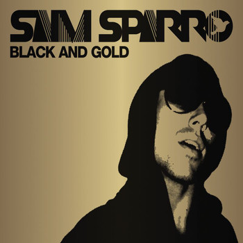 Sam Sparro - Black & Gold (Remix EP)