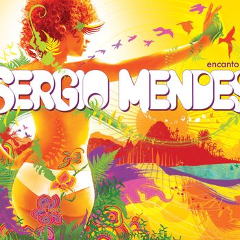 Sergio Mendes - Encanto