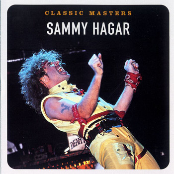 Sammy Hagar - Classic Masters