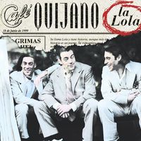 Café Quijano - La Lola