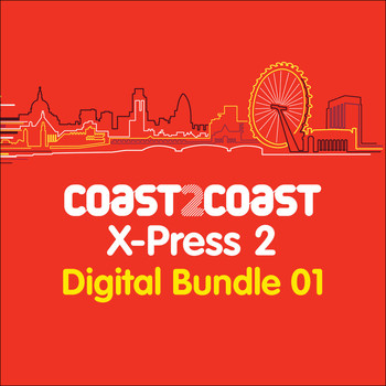 Various Artists - X-Press 2 'Coast 2 Coast' (Bundle 1)