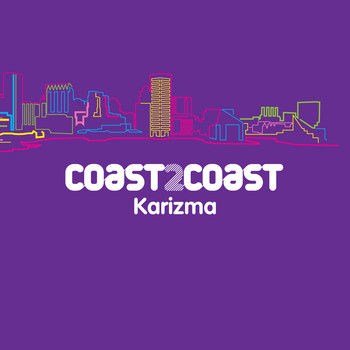 Various Artists (Mixed By Karizma) - Coast2coast: Karizma