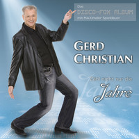 Gerd Christian - Zähl nicht nur die Jahre (Das Disco-Fox Album)