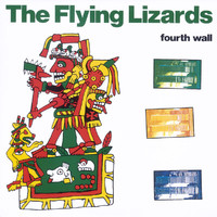 The Flying Lizards - Fourth Wall