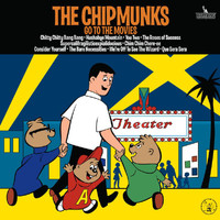 Alvin And The Chipmunks - The Chipmunks Go To The Movies