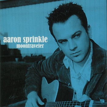 Aaron Sprinkle - Moontraveler