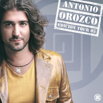 Antonio Orozco - Edicion Tour 05