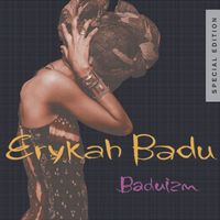 Erykah Badu - Baduizm - Special Edition