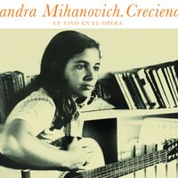 Sandra Mihanovich - Creciendo