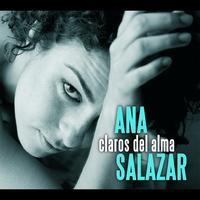 Ana Salazar - Claros Del Alma