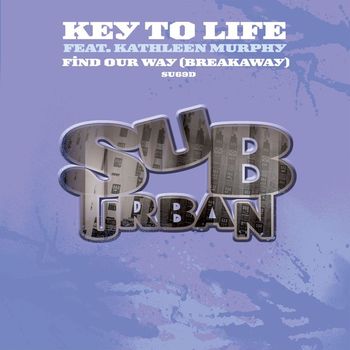 Key To Life feat. Kathleen Murphy - Find Our Way (Breakaway)