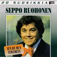 Seppo Ruohonen - 20 Suosikkia / Sun on mun sydämein