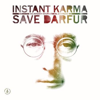 Various Artists - Instant Karma: The Amnesty International Campaign To Save Darfur (Standard Version [Explicit])