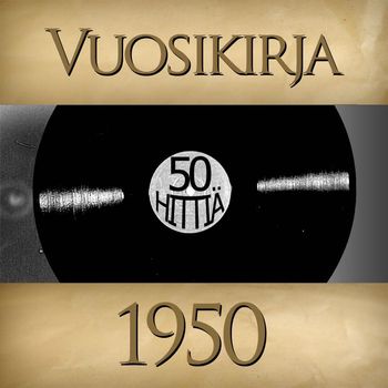 Various Artists - Vuosikirja 1950 - 50 hittiä