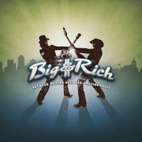 Big & Rich - Loud