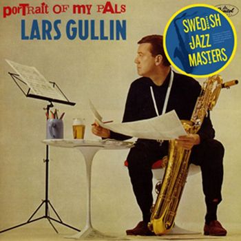 Lars Gullin - Portrait Of My Pals