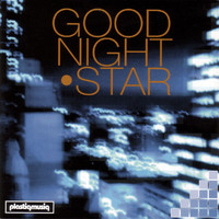 Goodnight Star - Goodnight Star