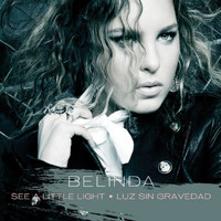 Belinda - See A Little Light