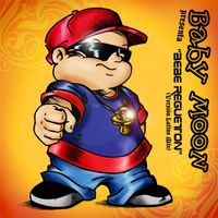 Baby Moon - Bebe Regueton (Latino Mix)