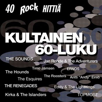 Various Artists - Kultainen 60-luku - 40 Rockhittiä